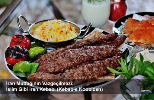 İran Mutfağının Vazgeçilmezi: İslim Gibi İran Kebabı (Kebab-e Koobideh)