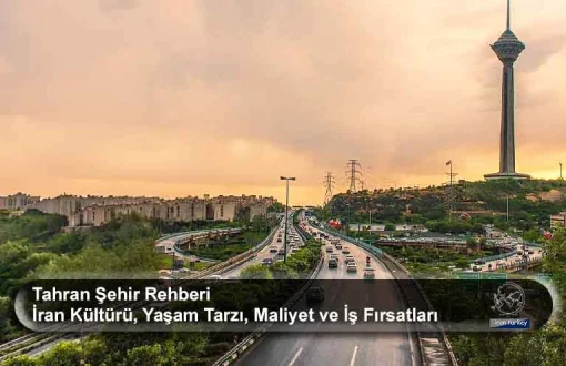 Tahran şehir rehberi, İran başkenti Tahran şehir manzarası ve Milad Kulesi